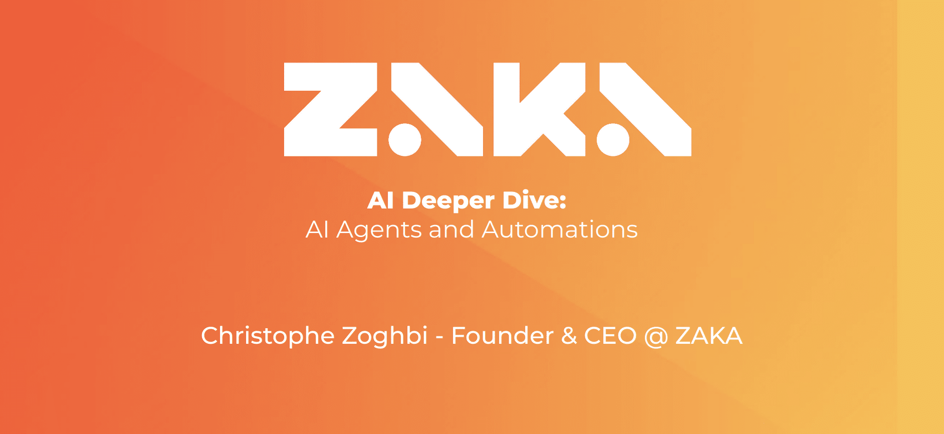 AI Deeper Dive - Automations & Agents